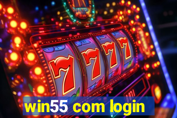 win55 com login